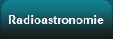 Radioastronomie